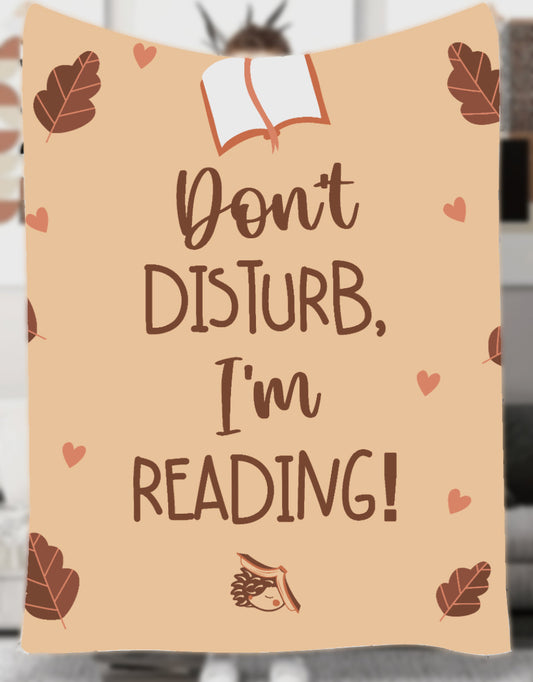 Coperta in pile autunnale con scritta Don’t Disturb I’m Reading – plaid morbido per lettori